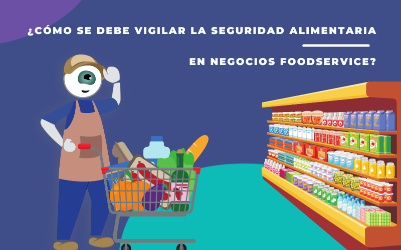 seguridad alimentaria en supermercados