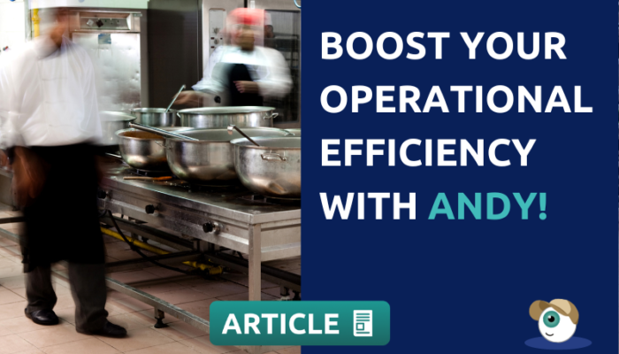 Boost Your Operational Efficiency With Andy