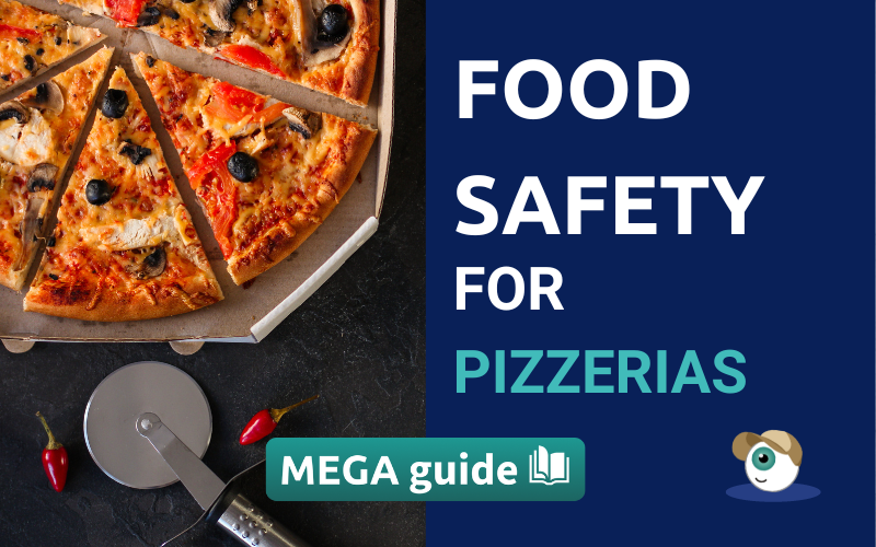 Food safety for pizzerias