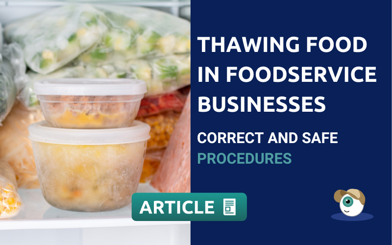 Thawing food in foodservice businesses: correct and safe procedures