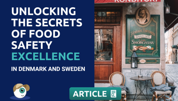 Food Safety Excellence In Denmark And Sweden