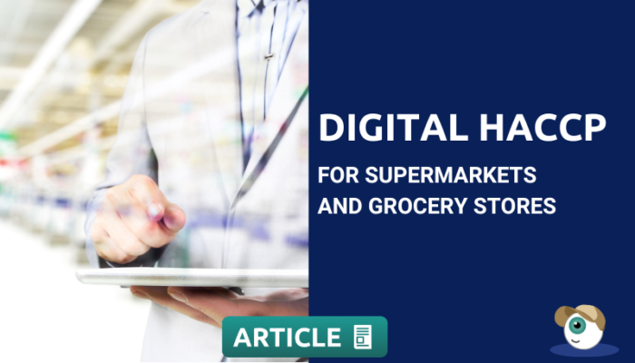 Digital HACCP For Supermarkets And Grocery Stores
