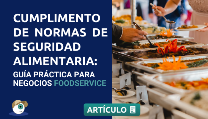 Cumplimiento De Normas De Seguridad Alimentaria