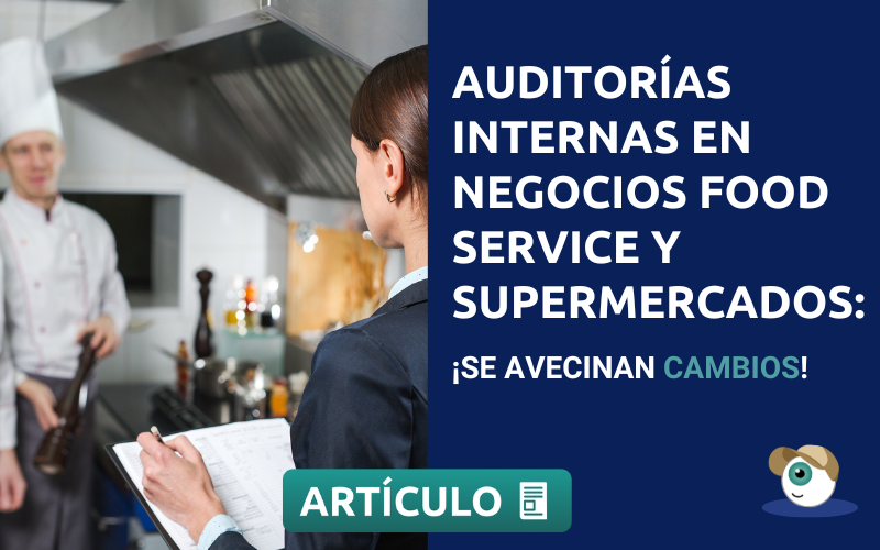 Auditorias internas en negocios food service