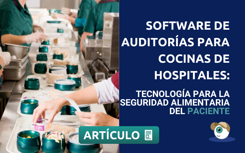 Software de auditorías para cocinas de hospitales