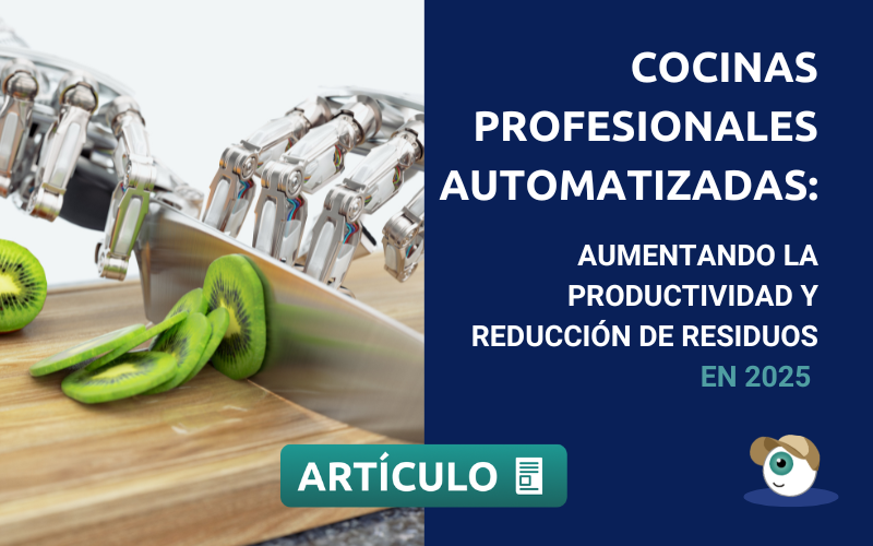 Cocinas profesionales automatizadas: Aumentando la productividad y reducción de residuos en 2025 