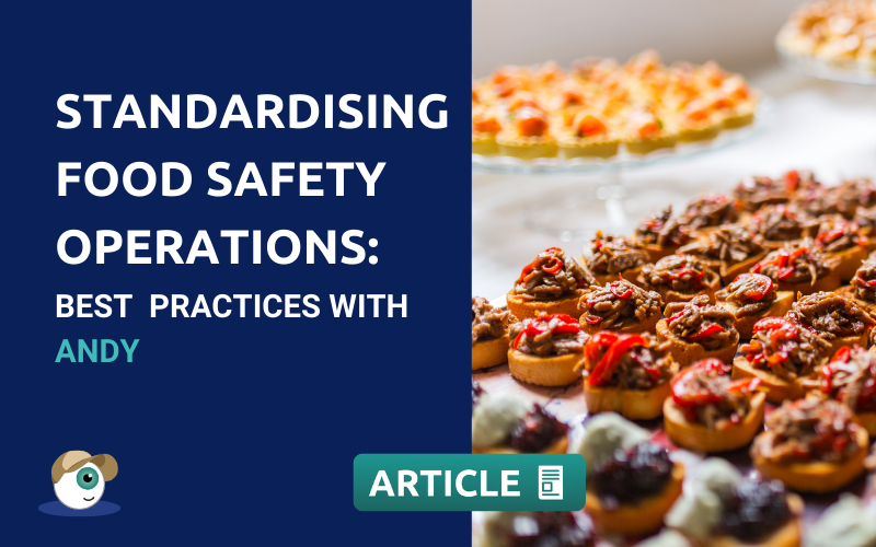 Standardising food safety operations