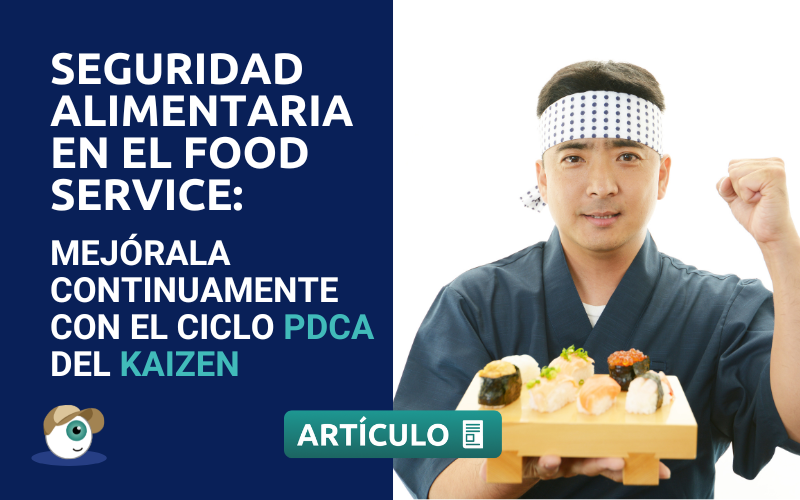 Seguridad alimentaria en el food service