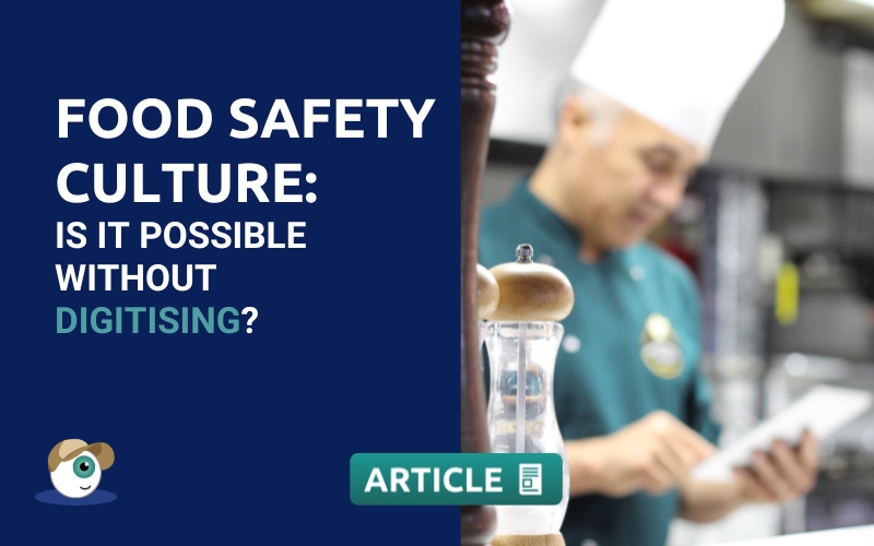 Food safety culture: is it possible without digitisation?