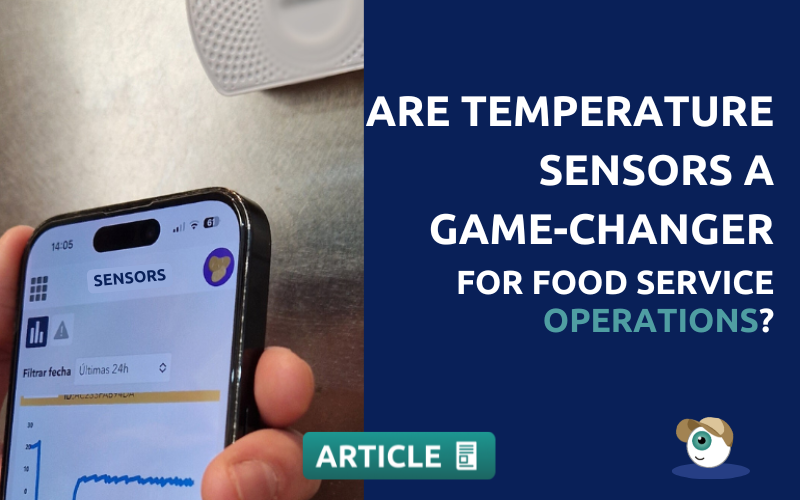 Temperature sensors: a game changer in food service operations?