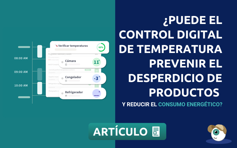 ¿Puede el control digital de temperatura prevenir el desperdicio de productos y reducir el consumo energético?