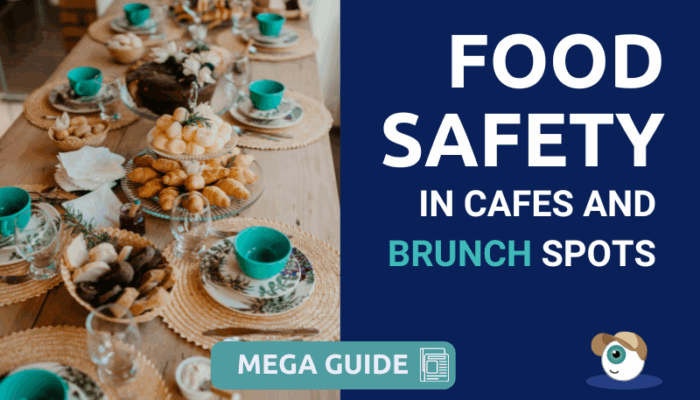 Food safety in cafes and brunch spots