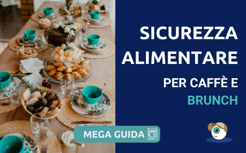 Sicurezza alimentare per caffè e brunch