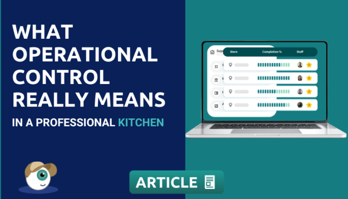 What Operational Control Really Means in a Professional Kitchen
