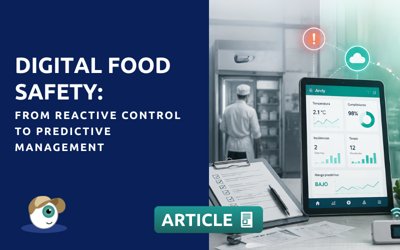Digital Food Safety: From Reactive Control to Predictive Management