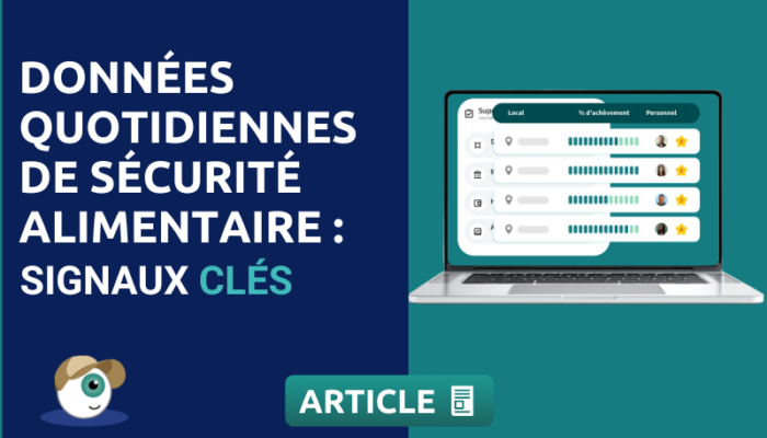 Données quotidiennes de sécurité alimentaire : signaux clés