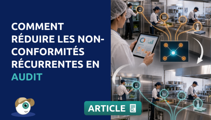 Comment réduire les non-conformités récurrentes en audit