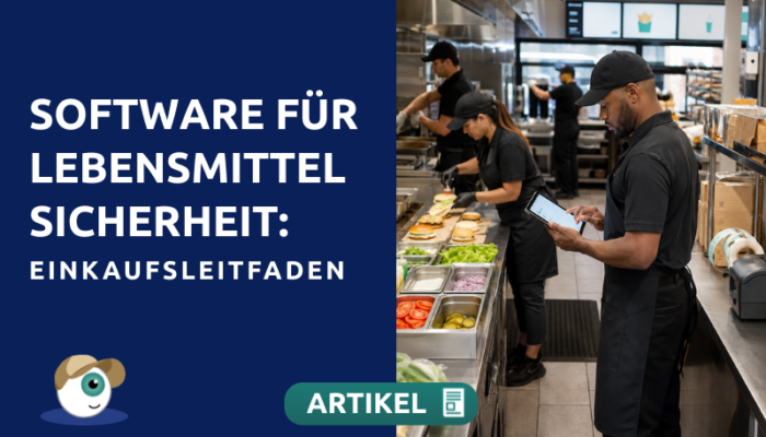 Software für Lebensmittelsicherheit: Einkaufsleitfaden