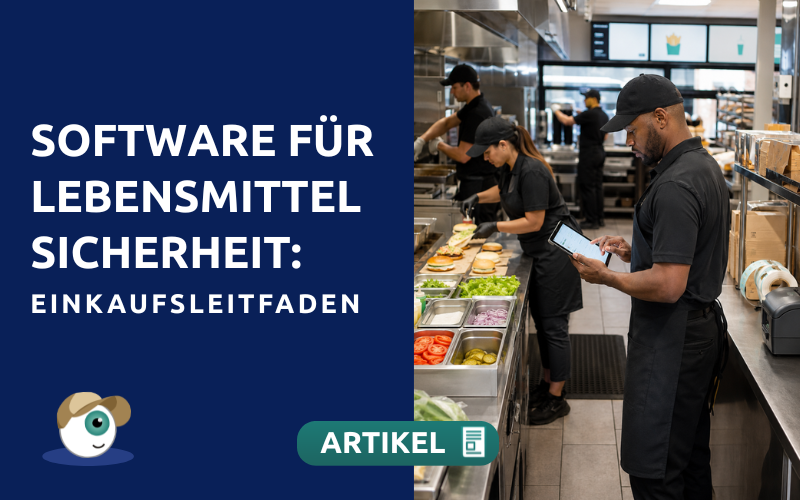 Software für Lebensmittelsicherheit: Einkaufsleitfaden