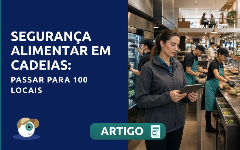 Segurança alimentar em cadeias: passar para 100 locais