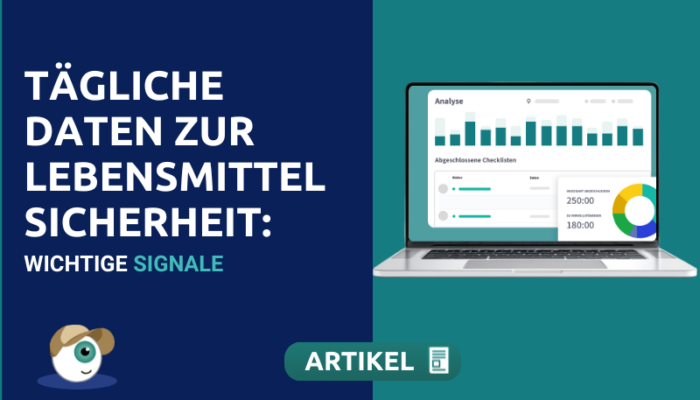 Tägliche Daten zur Lebensmittelsicherheit: wichtige Signale