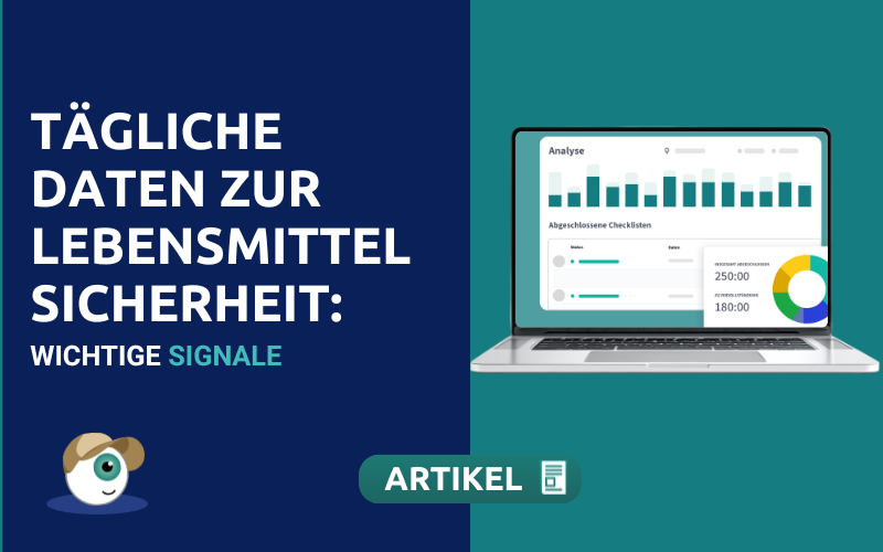 Tägliche Daten zur Lebensmittelsicherheit: wichtige Signale